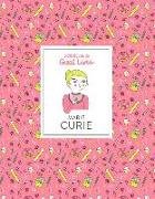 Little Guides to Great Lives: Marie Curie