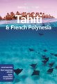 Lonely Planet Tahiti & French Polynesia