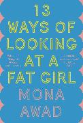 13 Ways of Looking at a Fat Girl