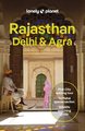 Lonely Planet Rajasthan, Delhi & Agra