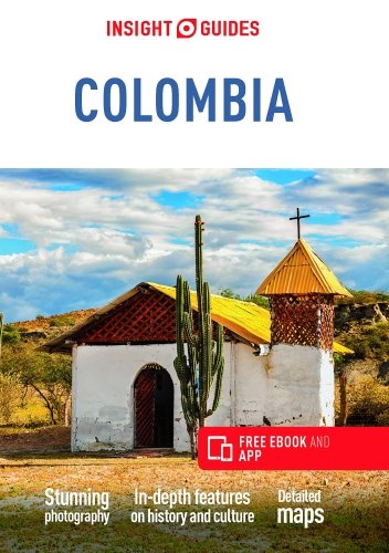 Insight Guides Colombia (Travel Guide with Free Ebook)