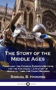 Story of the Middle Ages