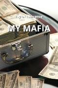 MY MAFIA