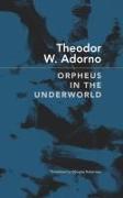 Orpheus in the Underworld