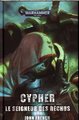 Cypher : le seigneur des déchus