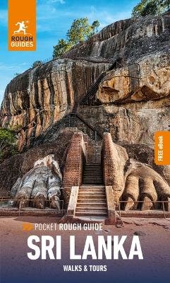 Rough Guides Walks and Tours Sri Lanka: Top 12 Itineraries for Your Trip: Travel Guide with eBook