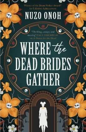 Where The Dead Brides Gather