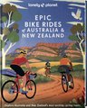 Lonely Planet Epic Bike Rides of Australia and New Zealand