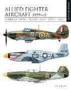 Allied Fighter Aircraft 1939-45