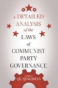 A Detailed Analysis of the Laws of Communist Party Governance