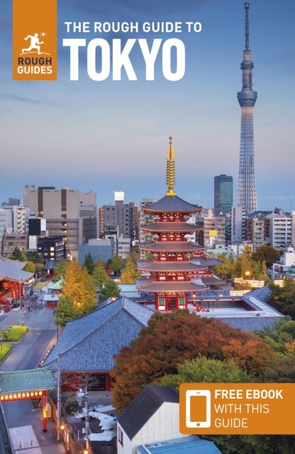 The Rough Guide to Tokyo: Travel Guide with eBook