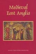 Medieval East Anglia