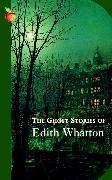 The Ghost Stories Of Edith Wharton