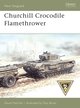 Churchill Crocodile Flamethrower