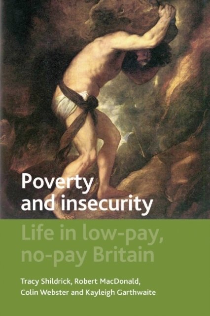 Poverty and insecurity