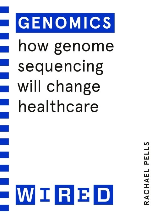 Genomics (WIRED guides)