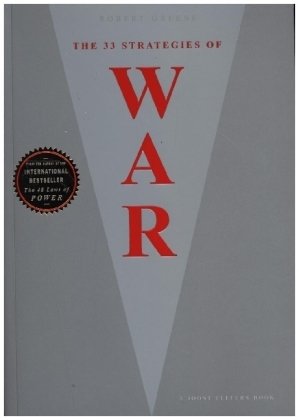 The 33 Strategies Of War