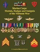 United States Marine Corps Medals, Badges and Insignia of the Vietnam War