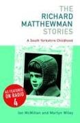 The Richard Matthewman Stories