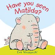 Have you Seen Matilda?