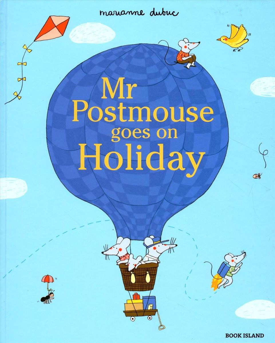 Mr Postmouse Goes on Holiday