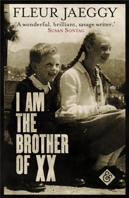 I am the Brother of XX