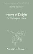 Atoms of Delight