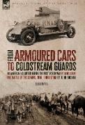 From Armoured Cars to Coldstream Guards