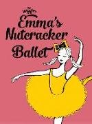 Emma's Nutcracker Ballet