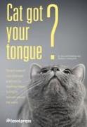 Cat Got Your Tongue?