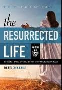 The Resurrected Life