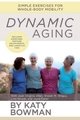 Dynamic Aging