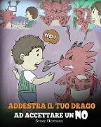 Addestra il tuo drago ad accettare un NO