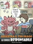 Addestra il tuo drago ad essere responsabile