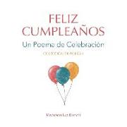 Feliz Cumpleaños: Un Poema de Celebración