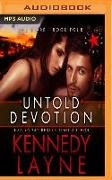 Untold Devotion