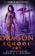 Dragon School: First Message