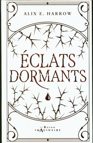 Eclats dormants