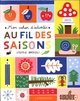 Mon cahier d'activités : au fil des saisons