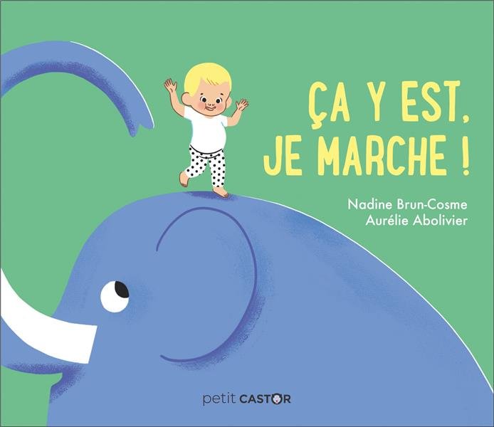 Ca y est, je marche !