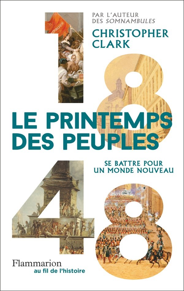 1848 - Le Printemps des Peuples : Combattre Pour un Monde Nouveau