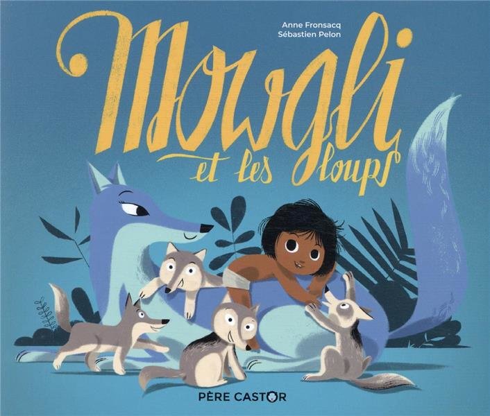 Mowgli et les loups