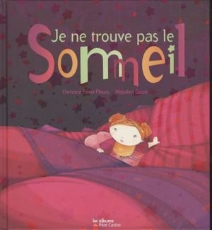 Je ne trouve pas le sommeil