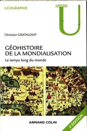 Géohistoire de la mondialisation