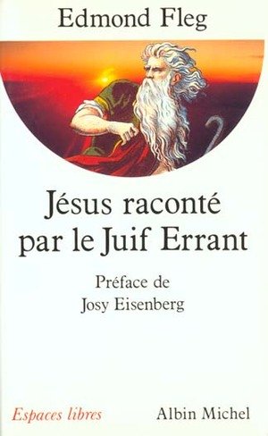 Jésus raconté par le juif errant