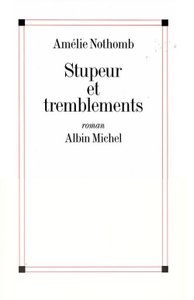 Stupeur Et Tremblements