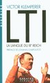 LTI, la langue du IIIe Reich : carnets d'un philologue