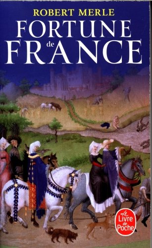 Fortune de France (Fortune de France, Tome 1)