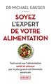 Soyez l'expert de votre alimentation