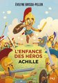 L'enfance des héros